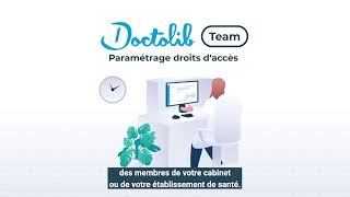 Doctolib Team - Comment paramétrer les droits d’accès des membres de votre organisation ?