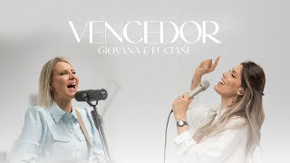 Giovana & Luciane - Vencedor (Clipe Oficial)