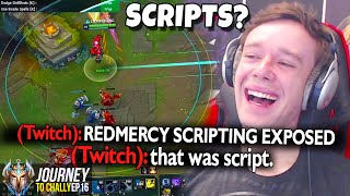 I GET EXPOSED FOR SCRIPTING..? - Journey To Challenger | League of Legends