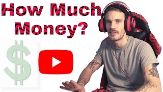 How Much Money Did Pewdiepie Make In February?