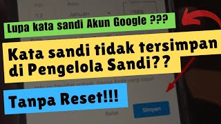 Cara Melihat Kata Sandi Akun Google Sendiri