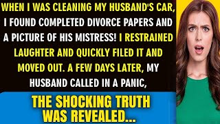 My Hubby car shocked me: divorce papers & a mistress's pic! I filed it immediately.