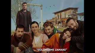 Gülümseme Zamanı - Ateş Kuşları Dizi Müzikleri