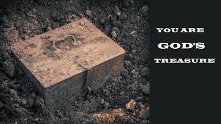 You are God’s Treasure – Moving Closer to Jesus – Christian Devotional