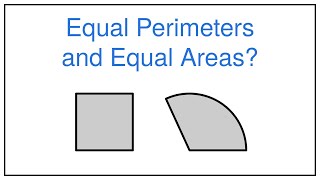 Equal Perimeters and Areas Problem — Circular Sector with Equal Perimeter and Area as Square