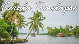 Kerala in Timelapse