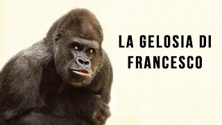 La gelosia di Francesco