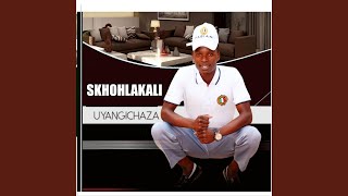 UYANGICHAZA (Freestyle)