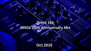 Omid 16b - MNS2 20th Anniversary Mix