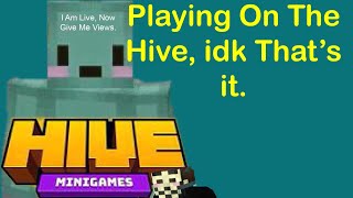 Hive Livestream But Hive  | ( I $Cream A Lot) Controller Gameplay.