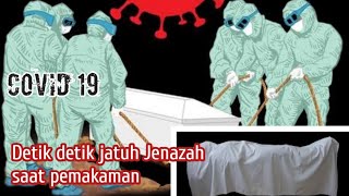 Detik-detik jatuhnya jenazah saat pemakaman