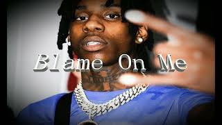 [FREE] (Pain) Type Beat ''Blame On Me'| Polo G