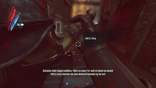 Dishonored "Quiet" Stealth Kill Chain