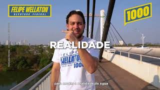 Felipe Wellaton - Deputado Federal 1000 - Água em Várzea Grande