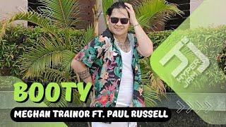 BOOTY | Meghan Trainor ft. Paul Russell | Pre Cooldown | Pop | Zumba | James Rodriguez