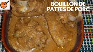 Bouillon de pattes de porc