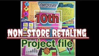 Retaling | 10th project file | Non-store retaling project file #nonstoreretailing #10thprojectfile