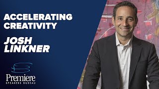 Josh Linkner - Accelerating Creativity