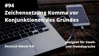 Zeichensetzung Komma vor Konjunktionen des Grundes Homeschooling Onlineunterricht