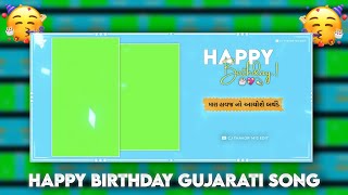 Happy Birthday Gujrati Song  | Green Screen 2022