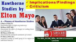 Implications of Hawthorne Studies | Criticism | Findings of Hawthorne Studies  | Elton Mayo | BCOM