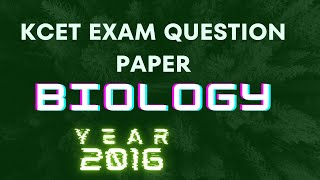 #KCET EXAM PREVIOUS YEAR QUESTION PAPER!!! 2016. Do answer in comments 😉 #biology🌿