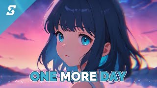 [Nightcore] - One more day - (Lyrics)