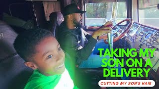 Father and son trucking | 18 speed | straight pipes | Cutting my son's hair | SC delivery | CAT 6NZ