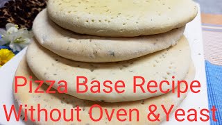 Learn How To Make Easy Pizza Base Recipe Without Oven & Yeast/ पिज्जा बेस - Shrabani's Kitchen