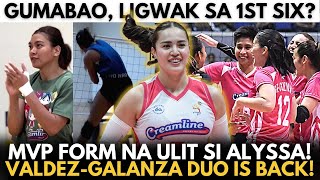 MVP FORM na MULI si Alyssa Valdez! VALDEZ-GALANZA TANDEM IS BACK SA PVL! Gumabao, LIGWAK sa 1st SIX?