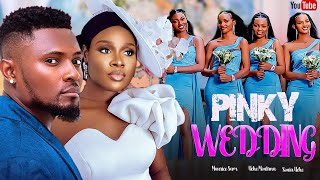 PINKY WEDDING - MAURICE SAM, SONIA UCHE, UCHE MONTANA 2024 Latest Nigerian Movies