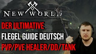 New World - Flegel Guide Deutsch | Healer, Tank & DD | PVP & PVE | Dungeon & Arena & Schlachtfeld