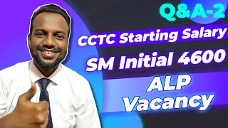 CCTC starting salary | ALP vacancy | Station Master Initial 4600 Q&A 2