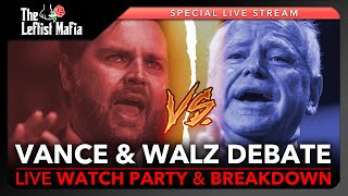 Tim Walz vs. JD Vance Debate LIVE | Leftist Mafia Special Episode