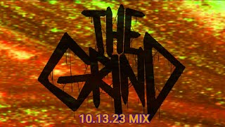 THE GRIND - 10/13/23 MIX (INTO THE RECESSES)