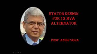 Stator Design for 12 MVA Alternator |Design of Synchronous Machine|