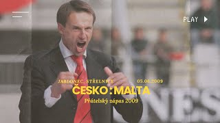 Česko - Malta 1:0 | Přátelský zápas 2009 | Celý Zápas - 05.06.2009