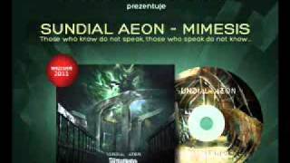 Sundial Aeon - Our Eternity (The Eternal Monument Of Our Venture)