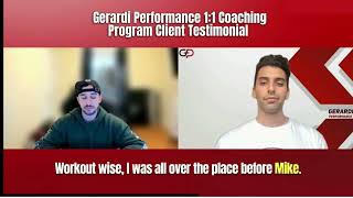 Mike's Gerardi Performance Online Coaching Program Testimonial (Client Review)