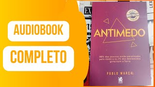 [AUDIOBOOK COMPLETO] Livro Antimedo - Pablo Marcal