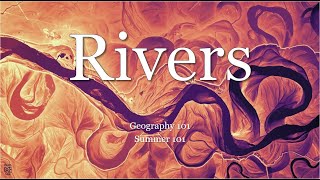 Rivers Part 1.1