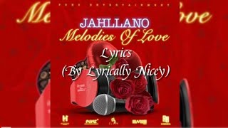 Jahllano - Melodies Of Love (Official lyric Video) HQ