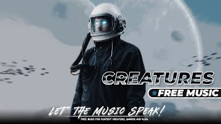 IAMSAM & Ardex - Creatures (feat. Stella Key) | Free Music 😍