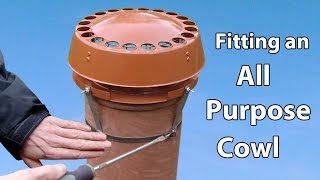 Chimney Cowl Fitting DIY all Purpose