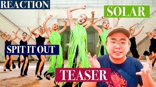 [TEASER] 솔라(SOLAR) - 뱉어(Spit it out) REACTION!!!