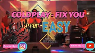 Coldplay - Fix You Cover Easy Band