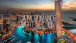 Data Romance - Night Section (Extended Version)