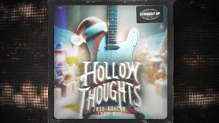 [FREE] JUICE WRLD LOOP KIT/SAMPLE PACK - "HOLLOW THOUGHTS" (Guitar, Juice WRLD, Pop, Iann Dior)