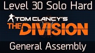 The Division General Assembly | Level 30 Solo Hard Mode