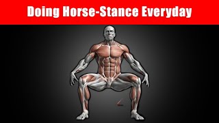 Horse-Stance: Why should you do this!